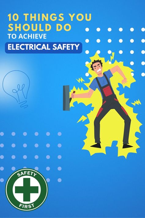 10 Golden Rules of electrical safety in the Philippines Electrical Safety Poster Drawing, Electrical Safety Posters, Workshop Safety Poster, Industrial Safety Signs And Symbols, Hazard Identification, Hse Poster Workplace Safety, Sustainable Building Materials, Electrical Safety, Safety First