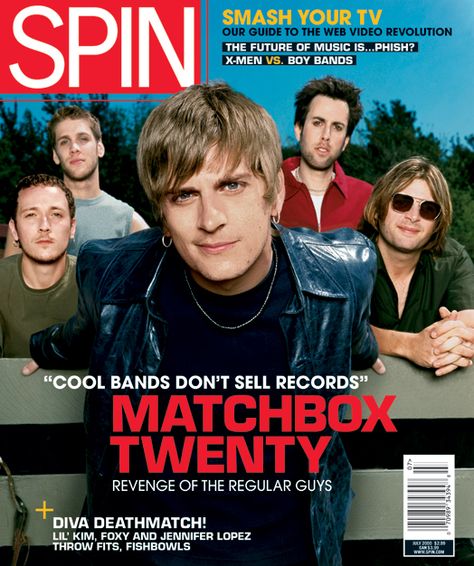 July 2000: Matchbox Twenty Matchbox 20, Spin Magazine, Matchbox Twenty, Rob Thomas, Lil Kim, Education Humor, Country Music Singers, Outdoor Quotes, Man Vs