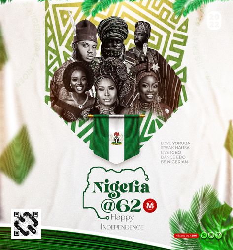 Independence day design for Nigeria @ 62 Nigeria Poster Design, Nigeria Democracy Day Flyer, Independence Day Social Media Creatives, Democracy Day Flyer Design, Democracy Day Creative Ads, Nigerian Independence Day Flyer Design, Independence Poster Design, Independence Day Design Ideas, Nigeria Democracy Day Design