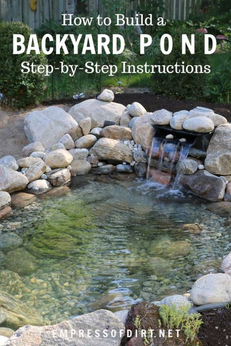 How to build a backyard garden pond showing each step including choosing the site, digging the pond, adding rocks and stones, setting up the liners, filling the pond with water, and adding aquatic plants. #fishpond #DIY Pond Backyard, Small Backyard Ponds, Diy Ponds Backyard, Fish Pond Gardens, Building A Pond, Garden Pond Design, Outdoor Ponds, Diy Pond, Pond Waterfall