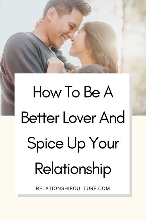 Ways To Improve Your Relationship, Tips For Guys, Just The 2 Of Us, Spice Up Your Love Life, Stronger Relationship, Spice Up Your Relationship, A Good Relationship, Dating Advice For Women, Better Communication