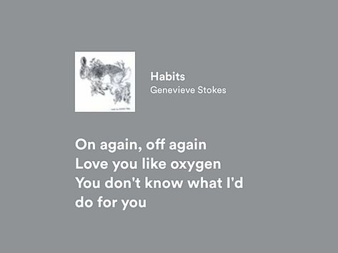 Genevieve Stokes Habits, Habits Genevieve Stokes Spotify, Habits Genevieve Stokes Lyrics, Habits Genevieve Stokes, Habits Lyrics, Genevieve Stokes, Great Song Lyrics, Meaningful Lyrics, Lockwood And Co