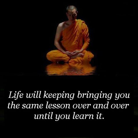 Life will keep bringing you the same lesson over and over until you learn it. Daily Quote, Lesson Quotes, Instagram Captions, Buddhism, Art Ideas, Poetry, Inspirational Quotes, Bring It On, In This Moment