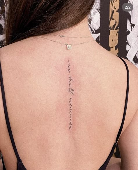 Mid Back Quote Tattoo, Quote On Spine Tattoo, Resilience Spine Tattoo, Scripture Spine Tattoo, Short Spine Tattoos For Women, Back Women Tattoo, Back Writing Tattoos, Half Spine Tattoo, Back Tattoo Women Spine Meaningful