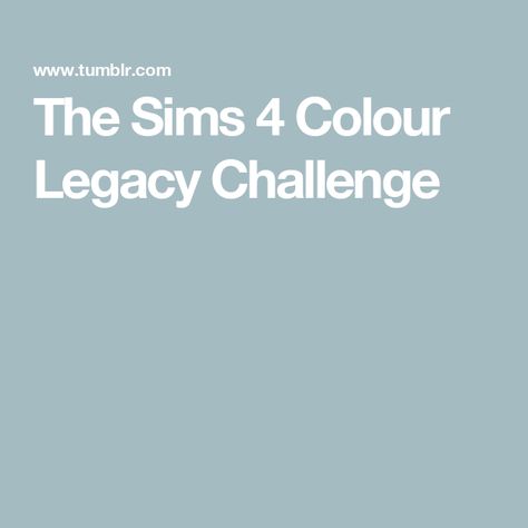 The Sims 4 Colour Legacy Challenge Sims 4 Base Game Legacy Challenge, Sims Legacy Challenge Base Game, Sims 4 Legacy Challenge Rules, Sims Legacy Challenge Ideas, Sims 4 Base Game Challenges, Sims 4 Legacy Challenge Base Game, Sims 4 Legacy Challenge Ideas, Legacy Sims 4, Sims 4 Challenge Ideas