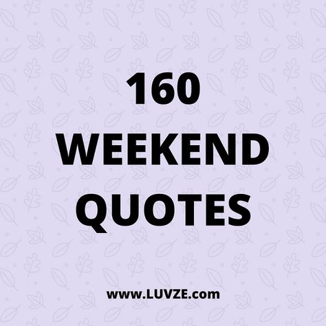 Check out our huge list of happy and funny weekend quotes. Here we have included Friday, Saturday, and Sunday quotes with beautiful images. Funny Weekend, Tim Riggins, Funny Weekend Quotes, Sunday Quotes Funny, Funny Friday, Dog Sleep, Atticus Finch, Anne Taintor, Short Funny Quotes