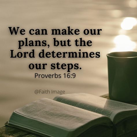 Proverbs 16:9 We can make our plans, but theLorddetermines our steps. Spiritual Vision Board, Gentlemen's Guide, Men Inspiration, Proverbs 16, Scripture Pictures, Serve The Lord, Never Again, Biblical Quotes, Bible Inspiration