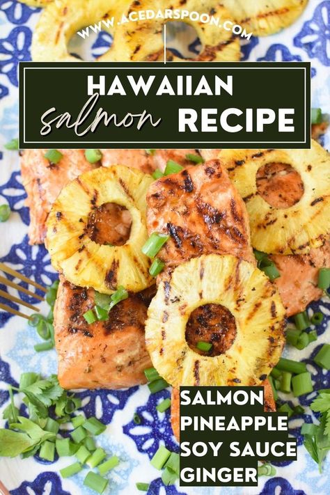 Hawaiian Salmon Hawaiian Salmon Recipe, Hawaiian Salmon, Grill Pineapple, Pineapple Salmon, Pineapple Juice Recipes, Salmon Recipes Pan Seared, Summer Seafood Recipes, Pineapple Recipes, Teriyaki Salmon