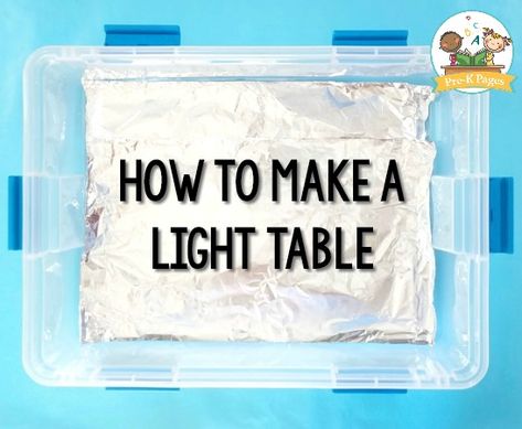 DIY Light Table for Preschool - Pre-K Pages Montessori Light Table Activities, Light Table Diy How To Make A, Homemade Light Table, How To Make A Light Table Preschool, How To Make A Light Table, Light Exploration Preschool, Diy Sensory Light Table, Diy Light Table For Tracing, Diy Light Board