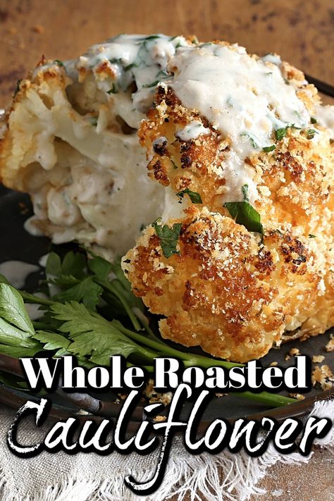 Cheese Cream Sauce, Roasted Cauliflower Head, Whole Cauliflower, Perfect Roast Beef, Veggie Side Dish Recipes, Crispy Bread, Awesome Appetizers, Roasted Cauliflower Recipes, Parmesan Cream Sauce