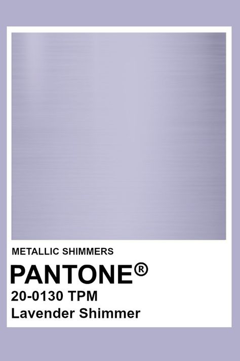 Lavender Shimmer #Metallic #Pantone #Color Metallic Pantone, Pantone Color Chart, Pantone Swatches, Pantone 2020, Pantone Palette, Pantone Colour Palettes, Color Chip, In Your Face, Colour Board