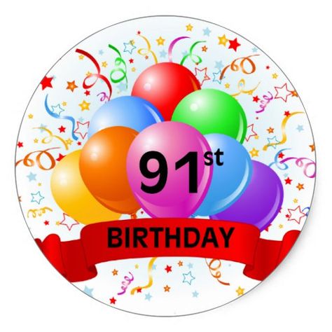 91st Birthday Banner Balloons Classic Round Sticker 90th Birthday Banner, 80th Birthday Banner, 18th Birthday Banner, 70th Birthday Banner, 60th Birthday Banner, 50th Birthday Banner, 40th Birthday Banner, 98th Birthday, Happy 20th Birthday