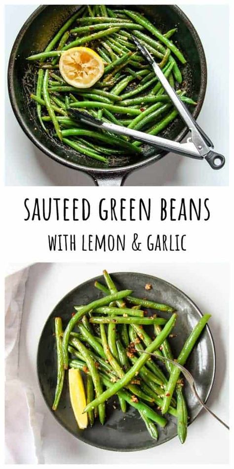 Green Bean Recipes Lemon, French Green Bean Recipes, Sauteed Garlic Green Beans, Paleo Green Beans, Green Beans With Lemon, Lemon Garlic Green Beans, Green Beans With Garlic, Healthy Green Beans, Meal Plate