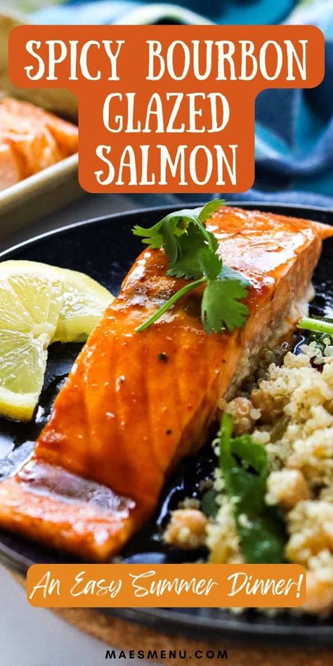 Flaky, moist, and flavorful, Spicy Bourbon Glazed Salmon is easy to make and totally delicious! Try it for a quick dinner idea this week! #salmon #easymeals #dinnerideas Bobby Flay Salmon Recipes, Bourbon Salmon Recipes, Quick Summer Dinner Ideas, Spicy Salmon Recipes, Bourbon Glazed Salmon, Summer Dinner Ideas, Quick Salmon, Salmon Recipes Baked Healthy, Honey Glazed Salmon