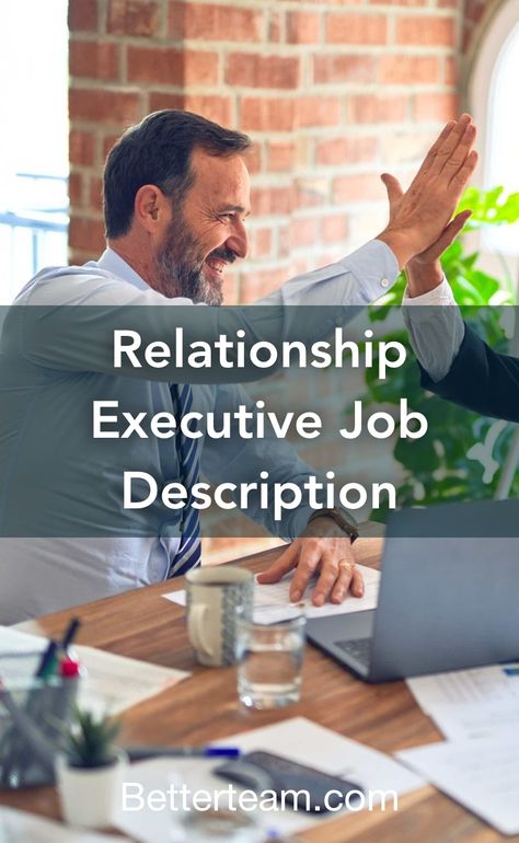 Learn about the key requirements, duties, responsibilities, and skills that should be in a Relationship Executive Job Description. Executive Interview Questions, Job Description Template, Effective Communication Skills, Work Relationships, Job Interview Tips, Interpersonal Skills, Relationship Management, Interview Tips, Job Board