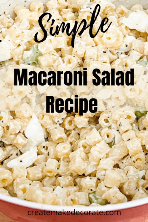 Simple Macaroni Salad Mayonnaise, Small Batch Pasta Salad, Easy Macaroni Salad Simple, Hellmans Macaroni Salad Recipe, Macronie Salad Easy, Hellmans Macaroni Salad, Macaroni Salad With Egg, Basic Macaroni Salad, Easy Macaroni Recipe