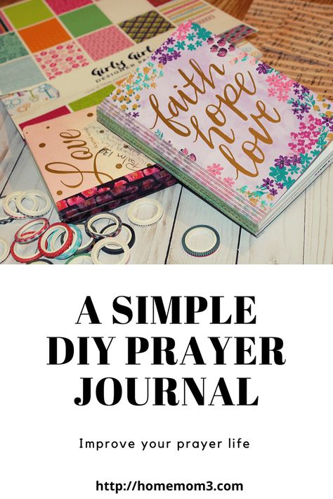 Simple DIY Prayer journal to help you improve your prayer life.  If you've made one I'd love to see yours! Diy Prayer Journal Ideas, Prayer Journal Ideas Notebooks Diy, Prayer Box Ideas, Prayer Journal Ideas, Prayer Binder Ideas, Christian Gifts Diy, Diy Prayer Journal, Prayer Journal Prompts, Drawing Closer