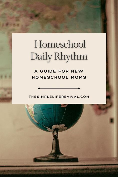 Homeschool Daily Rhythm: A Guide for New Homeschool Moms - The Simple Life Revival Homeschool Daily Rythm, Homeschool Daily Rhythm, Homeschool Rhythm, Daily Rhythm, Family Read Alouds, Homeschool Hacks, Charlotte Mason Homeschool, Homeschool Lesson Plans, Waldorf Homeschool