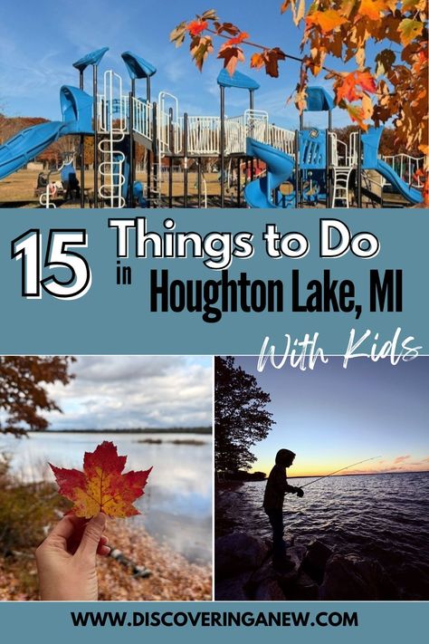 Plan a vacation to Houghton Lake area in Michigan with your family this year. Here is a family-friendly guide to the best things to do in Roscommon, Higgins Lake and Houghton Lake with kids. Activities, restaurants, beaches, ORV trails and outdoor adventures at beautiful South and North Higgins Lake State Park. Houghton Lake Michigan, Michigan Day Trips, Michigan Camping, Michigan Adventures, Plan A Vacation, Home Vacation, Kids Discover, Lake Michigan, Plan A