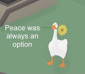 #goose #peace Untitled Goose Game Peace Was Never An Option, Peace Was Never An Option Goose Wallpaper, Peace Was Never An Option Goose, Untitled Goose Game Icon, Duck Memes Humor, Untitled Goose Game Funny, Untitled Goose Game Wallpaper, Goose Holding A Knife, Goose Pfp