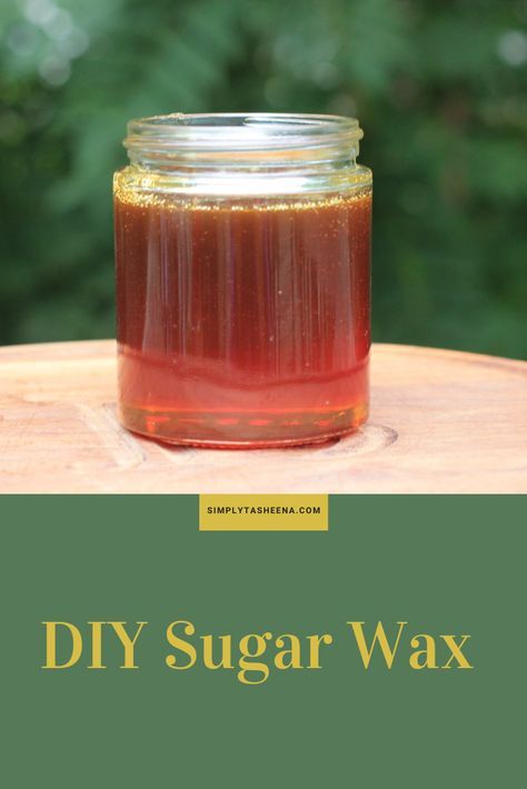 Sugar Waxing At Home, How To Make Sugar Wax At Home, Diy Sugar Wax Recipe, Sugaring Recipe, Sugar Wax Recipe Diy, Sugar Wax At Home, Diy Sugar Wax, Wax Recipe, Sugar Wax Recipe