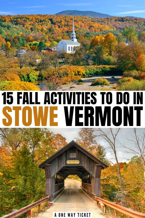 People are drawn to Stowe, Vermont in the fall because of the crisp autumn air and irresistible enchantment. From state parks to pumpkin patches, there are plenty of things to do in Stowe in the fall. This perfect fall travel destination is one of the ultimate destinations for a leaf peeping trip. | fall vermont trip | fall vermont vacation | stowe vermont fall | what to do in stowe vermont | stowe vermont travel guide | stowe vermont fall things to do | stowe vermont fall itinerary | stowe vt Things To Do In Vermont, Vermont Vacation, Vermont Fall, Stowe Vt, New England Road Trip, Stowe Vermont, Fall Road Trip, East Coast Road Trip, New England States