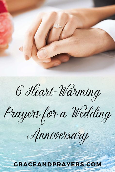 Looking for prayers for your wedding anniversary? We'll share 6 powerful prayers that will work whether it's your 1st or your 50th anniversary. Anniversary Prayers For Us, Anniversary Verses For Couple, Anniversary Prayers For Couple, 50th Anniversary Messages, 50 Year Anniversary Quotes, Christian Anniversary Quotes, Wedding Anniversary Prayer, 25th Anniversary Quotes, Happy 24th Anniversary