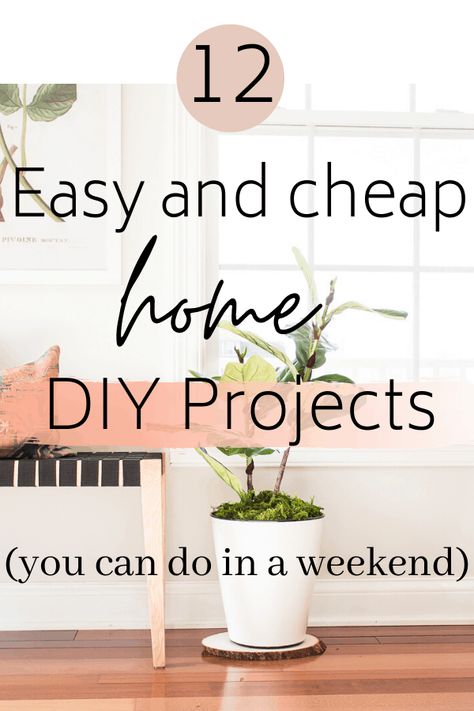 Easy DIY projects you can do in a weekend and on a budget. I listed some DIY and craft projects you can easily do to update your home. #diyprojects #craftprojects #diyhomedecor Cheap Diy Home Improvements, Kitchen Home Decor, Inspire Me Home Decor, Ideas Living Room, Diy Home Decor On A Budget, Home Decorating Ideas, Home Diy Projects, Diy Projects On A Budget, Diy Home Decor Easy