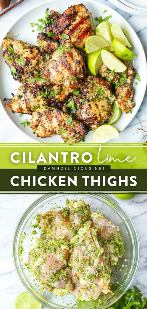 CILANTRO LIME CHICKEN THIGHS Cilantro Lime Chicken Thighs, Lime Chicken Thighs, Cilantro Lime Marinade, Lime Marinade, Grilled Chicken Thighs, Cilantro Lime Chicken, Summer Grilling Recipes, Summer Recipes Dinner, Lime Chicken