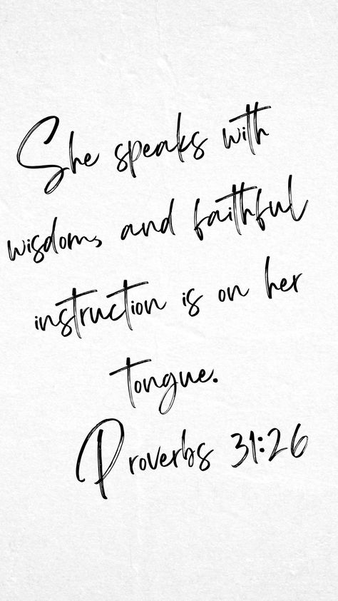 Proverbs Quotes Bible Wisdom, Christian Quotes For Women, Tongue Quote, Proverbs 31 Woman Quotes, Proverbs 31 Quotes, Powerful Christian Quotes, Bible Quotes For Women, Proverbs 31 26, Wisdom Bible