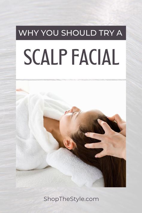 Why You Should Try a Scalp Facial Scalp Facial, Natural Hair Removal Remedies, Remove Unwanted Hair, Underarm Hair Removal, Dark Underarms, Oily Scalp, Face Wrinkles, Sensitive Scalp, Promote Healthy Hair Growth