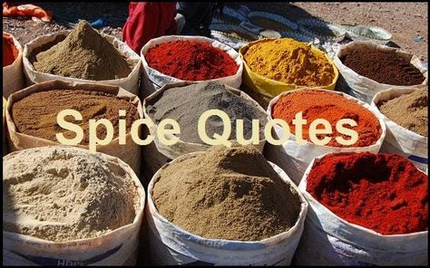 Motivational Spices Quotes And Sayings Spice Of Life Quotes, Spice Quotes Kitchen, Spice Quotes Sayings, Spices Quotes, Spice Sayings, Fast Food Slogans, Spice Quotes, Chef Quotes, Classic Caesar Salad