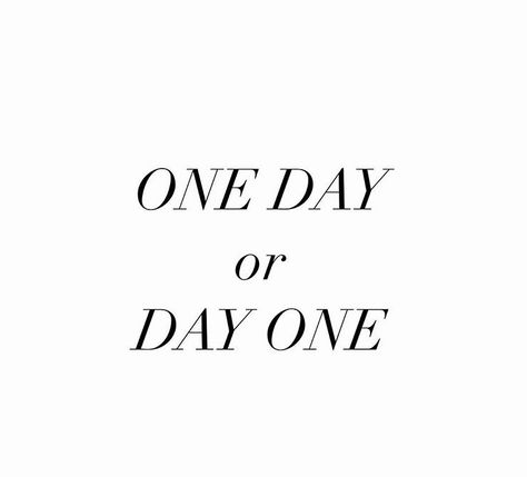 One Day Or Day One, Anna Victoria, Vision Board Affirmations, Study Quotes, Study Motivation Quotes, Motivational Phrases, Think About It, Positive Self Affirmations, Mindset Quotes