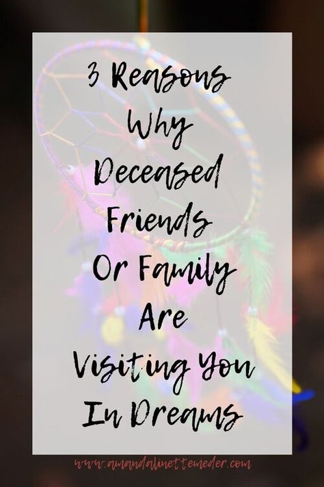 Photo of colorful dreamcatcher photographed from the top down by    Nandhu Kumar    on    Unsplash    with text overlay - 3 Reasons Why Deceased Friends or Family Are Visiting You In Dreams. I’m Dreaming of Deceased Relatives. Why? Types Of Dreams, Spirit Communication, Soul Family, Vivid Dreams, Dream Symbols, Become Wealthy, Dream Meanings, Lost My Job, Dream Interpretation