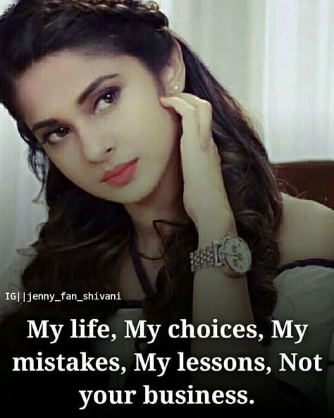 Mind ur own business 😎 Follow me 👇👉.@jenny_fan_shivi @jenny_fan_shivi @jenny_fan_shivi @jenny_fan_shivi @jenny_fan_shivi Savvy Quotes, Maya Quotes, Killer Quote, Love Angel, Inspirtional Quotes, Attitude Quotes For Girls, Funny Attitude Quotes, Cute Attitude Quotes, Girly Attitude Quotes