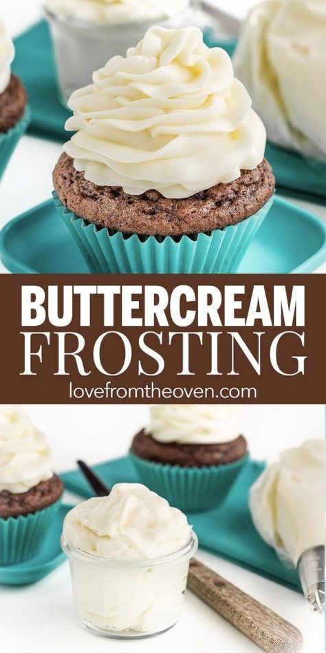 Cupcake Brownies, Buttercream Frosting For Cupcakes, Easy Icing, Easy Buttercream Frosting, Best Buttercream Frosting, Love From The Oven, Best Buttercream, Future Chef, Cupcakes Recipes