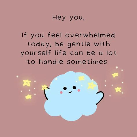 If you feel overwhelmed today, be gentle with yourself 😊❤️ #PositiveVibes #GoodVibesOnly#PositiveAffirmations #CoupleGoals #RelationshipGoals #LoveAndHappiness #CutenessOverload #WholesomeContent#FeelGoodVibes #CouplePositivity #PositiveRelationships #AffirmingLove #LoveAndAffirmations How To Make Someone Feel Better, Feeling Better Quotes, Feel Better Quotes, Gentle With Yourself, Memes For Him, Tough Girl Quotes, Messages For Him, Be Gentle With Yourself, Feeling Better