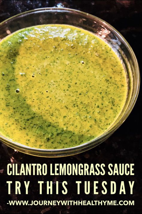 Cilantro Lemongrass Sauce - Journey With Healthy Me Thai Lemongrass Sauce, Lemon Grass Recipes Vegetarian, Vietnamese Cilantro Sauce, How To Use Lemongrass In Cooking, Cooking With Lemongrass Recipes For, Lemongrass Recipes Vegetarian, Lemon Grass Recipes, Lemongrass Sauce Recipe, Lemongrass Sauce