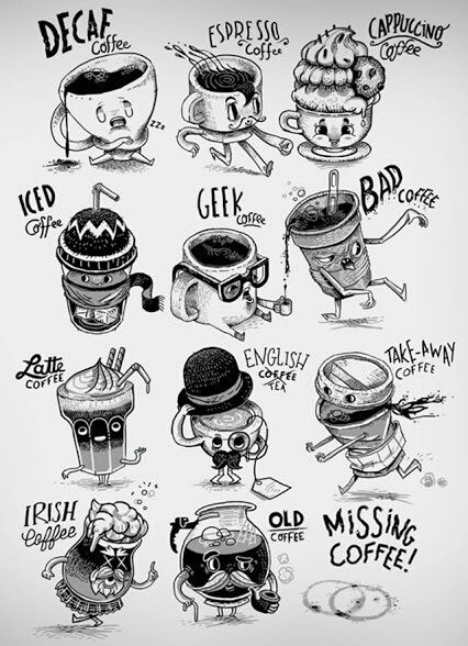 Click here for more coffee!http://Coffeecoffee.trulyspectaculargalleries.net/5151904-12062307 Coffee Tattoos, Coffee Illustration, Decaf Coffee, Coffee Corner, Coffee Tshirt, Coffee Type, Coffee Is Life, Coffee Shirts, Coffee Latte