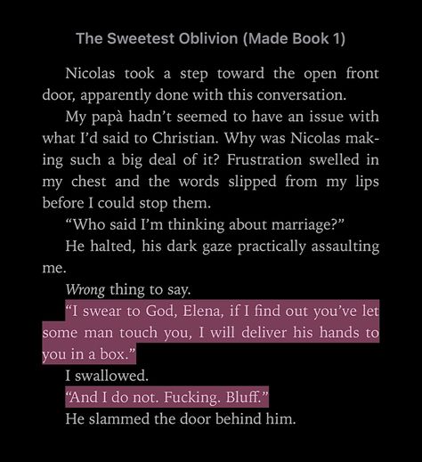 My Sweetest Oblivion, Nicholas Russo The Sweetest Oblivion, The Sweetest Oblivion Quotes, Sweetest Oblivion Quotes, The Sweet Oblivion, Oblivion Quotes, Nico Russo The Sweetest Oblivion, Nico And Elena, The Sweetest Oblivion Aesthetic