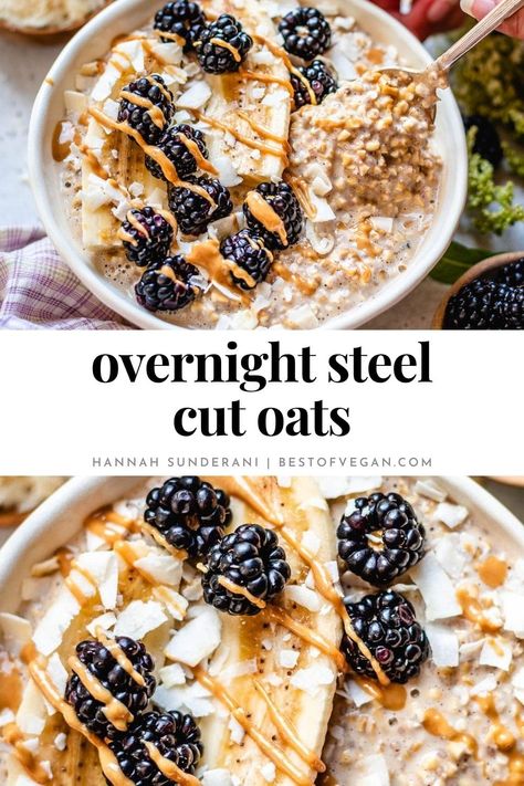 Overnight Oats Recipe Vegan, Quick Steel Cut Oats Recipes, Recipes Using Steel Cut Oats, Steel Cut Oats Recipes Overnight, Healthy Steel Cut Oats Recipe, Steel Oats Recipes Overnight Oatmeal, Overnight Oats With Steel Cut Oats, Overnight Steel Oats, Steelcut Oats Recipes