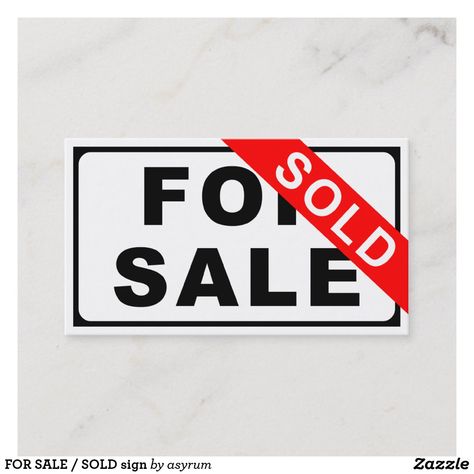 FOR SALE / SOLD sign Business Card Sold Sign Pictures, For Sale Sign Design, House Sold Sign, Sold House Sign, Sold Out Logo, Estate Signage, Prayer Vision Board, Age Humor, 2023 Board