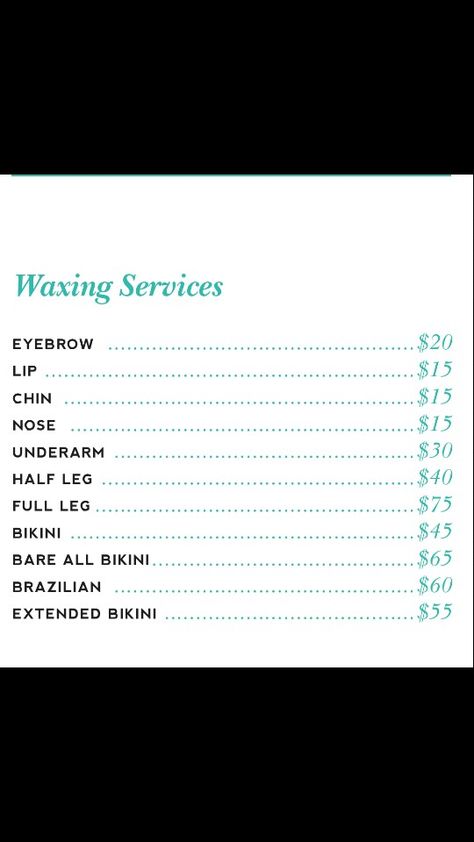 "Natural & Organic Spa" Organic Wax service price list. www.facebook.com / Natural&OrganicSpa Waxing Prices List, Esthetics Price List, Waxing Price List Ideas, Cosmetology Price List, Wax Price List, Facial Price List, Esthetician Services List, Waxing Price List, Esthetician Price List