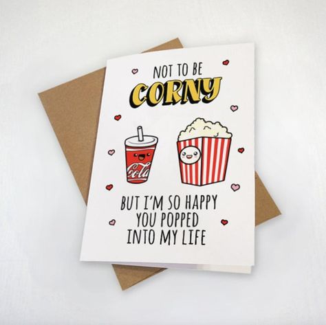 Whether you're going to a movie theater or having a Netflix night at home, these not-too-corny popcorn puns are perfect for your Instagram captions. #puns #funny #popcorn Popcorn Puns, Corny Valentines, Friendship Day Cards, Anniversary Card For Boyfriend, Punny Cards, Funny Love Cards, Card For Boyfriend, Cute Valentines Day, Love Puns