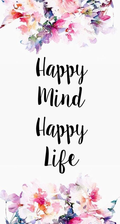 Quotes and Wallpapers for iPhone & Android. Click the link below for Tech News & Gadget Updates! Happy Mind Happy Life, Happy Mind, Wallpaper Samsung, Phone Wallpaper Quotes, Happy Minds, 카드 디자인, Motivation Board, Wallpaper Iphone Quotes, Quote Backgrounds