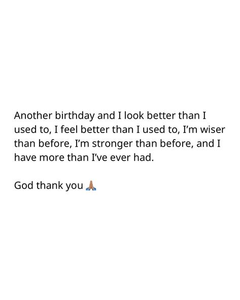 A celebrity was born today- ME 🤩♊️. Happy bEarthDay to MEEEEEEE!!! I thank God for another trip around the Sun 💫, and for such a blessed journey so far. I may be getter older, but I still feel young, even better than I did 10 years ago 🙏🏽. The last season of my life has been all about obedience and having faith through that obedience no matter how impossible things seem. But I’m entering a NEW SEASON and I can actually feel myself stepping into the reward of my obedience. This is my year of... Blessings In The New Year, Thanks God For Another Year My Birthday, Blessed To See Another Year Birthday, Thank God For Another Year My Birthday, Thanking God For My Birthday, Grateful For Another Year Birthday, Another Year Older Quotes, Birthday Affirmations, Thank God For Another Year