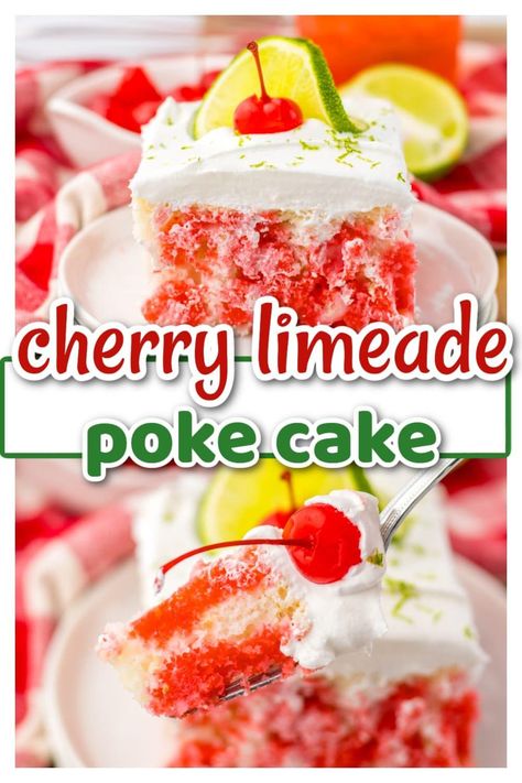 Cherry Limeade Poke Cake pin Cherry Limeade Cake, Jello Dessert Recipes, Cherry Lemonade, Jello Desserts, Lemon Cake Mixes, Poke Cake Recipes, Cherry Limeade, Cherry Desserts, Vanilla Cake Mixes