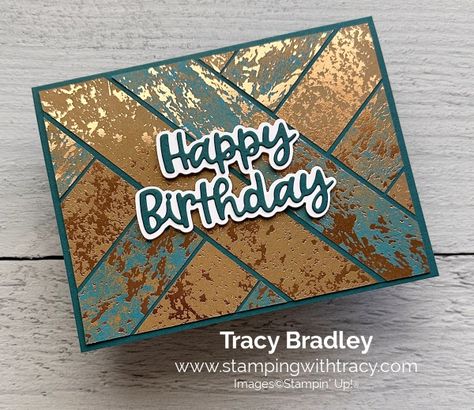 Stampin Up Oxidized Copper Dsp, Stampin Up Male Birthday Card Ideas, Stampin Up Dry Brushed Metallic Dsp, Male Card Ideas, Su Cards 2024, Male Cards Handmade Man Birthday, Stampin Up Male Birthday Cards, Male Birthday Cards Handmade For Men, Masculine Birthday Cards Handmade