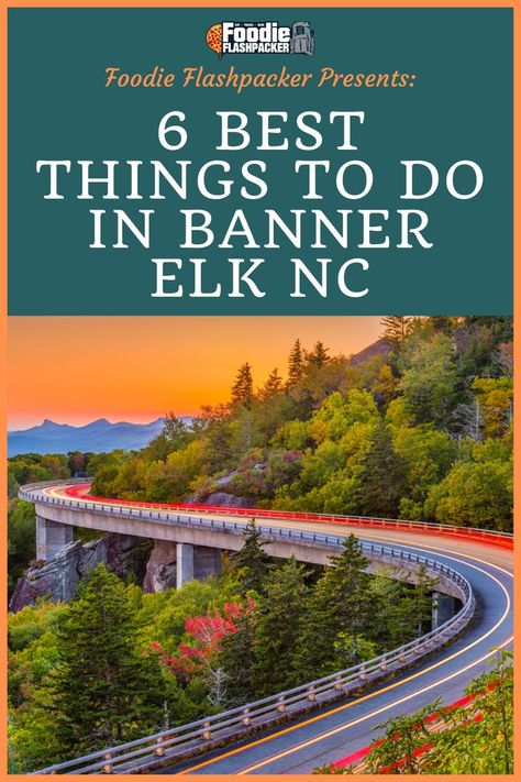 Things To Do In Banner Elk NC Blue Ridge Mountains North Carolina, Banner Elk North Carolina, North Carolina Attractions, Visit North Carolina, Snowboarding Trip, North Carolina Travel, Banner Elk, Spring Break Trips, Nc Mountains