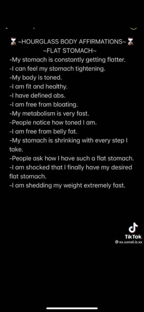 Manifest Flat Stomach, Affirmation For Slim Waist, Powerful Manifestation Affirmations Beauty, Height Increasing Affirmations, Hourglass Manifestation, Hourglass Subliminal, Flat Tummy Affirmations, I Am Slim Affirmations, Straight Teeth Affirmation